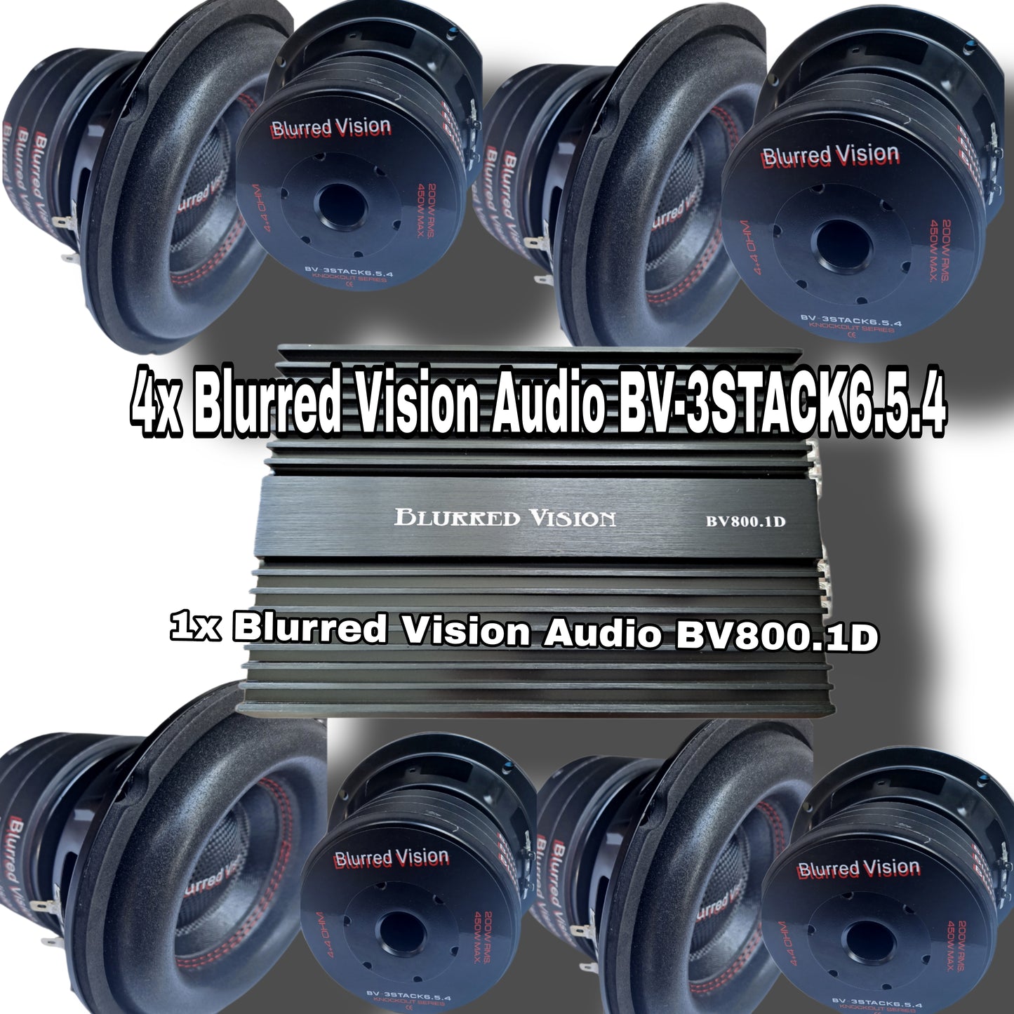 Blurred Vision Audio COMBO
4*BV-3STACK6.5.4 6.5
1*BV-800.1D Amplifier