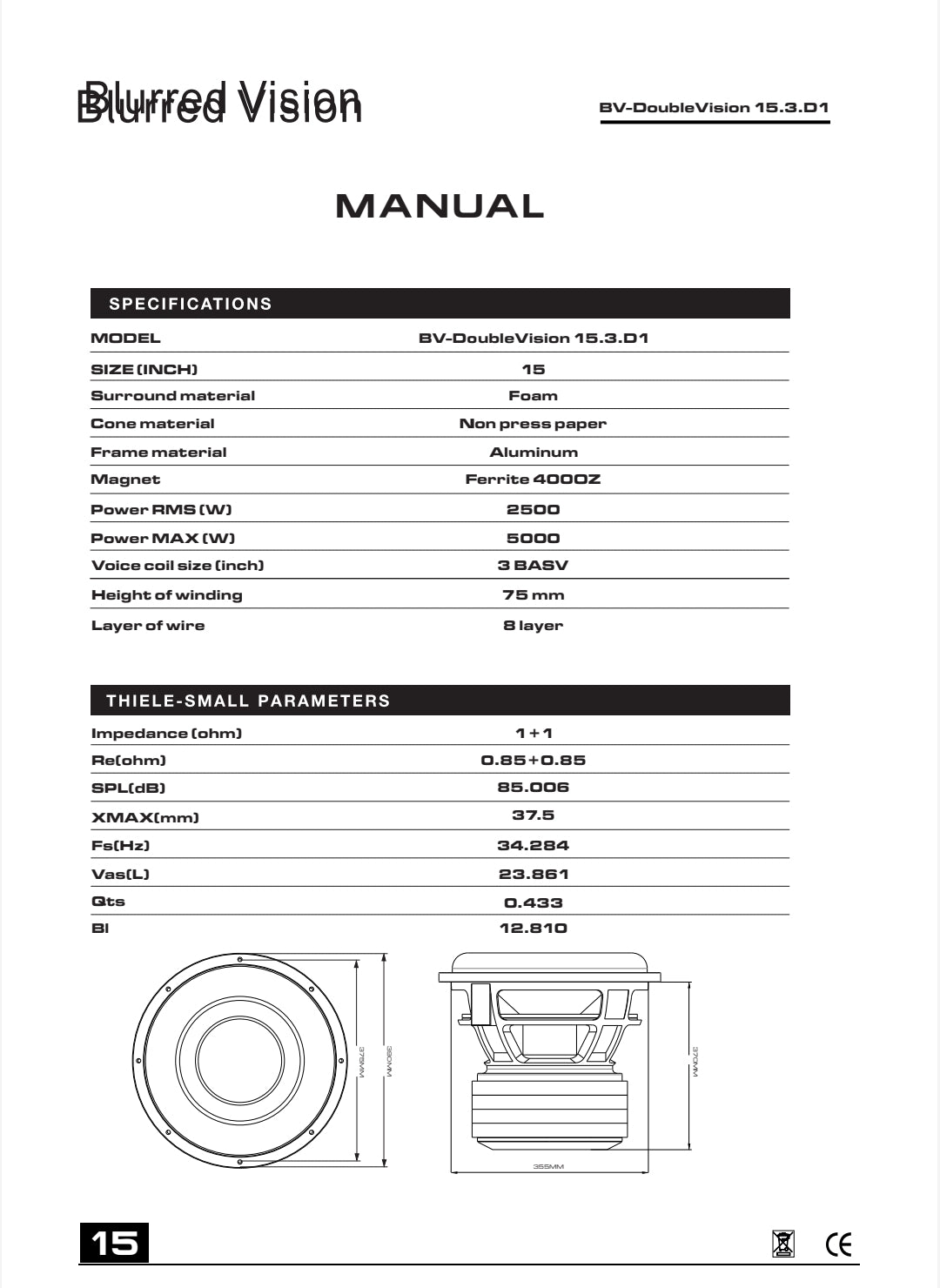 Blurred Vision BV-DoubleVision 15.3.D1 — 15" High-Excursion 3" 8 Layer Coil 5000 Watt Competition Subwoofer