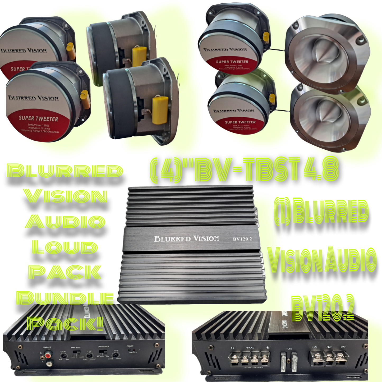 Blurred Vision Audio Loud PACK Bundle Pack (4) 4" Super Tweeters+ (1) Amplifier 120.2 Amplifier